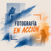 Fotografia en acción